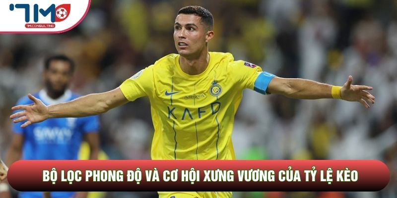 Bộ lọc phong độ và cơ hội xưng vương của tỷ lệ kèo Bộ lọc phong độ và cơ hội xưng vương của tỷ lệ kèo